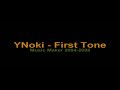 YNoki - First Tone