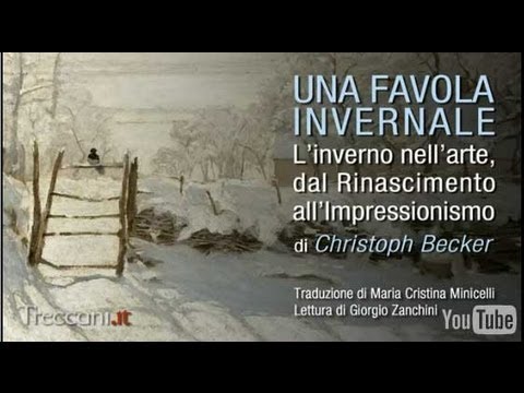 Una favola invernale. L'inverno nell'arte, dal Rinascimento all'Impressionismo