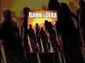 Dawn of the Dead