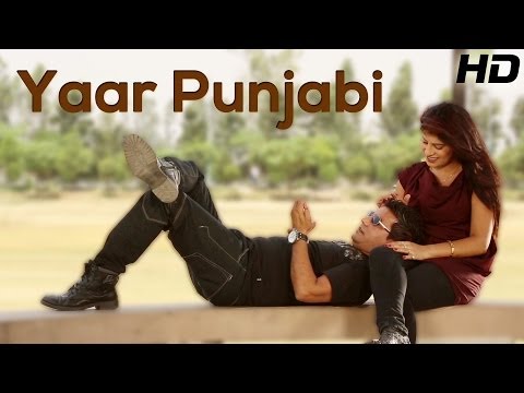 Balbir Maan | New Official Punjabi Song | Yaar Punjabi | Brand New Punjabi Song 2014 | Full HD