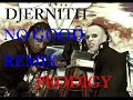 Djernith - No Good - Prodigy Remix