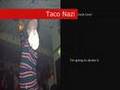 Taco Nazi - starring Bexhill Quiffers FC
