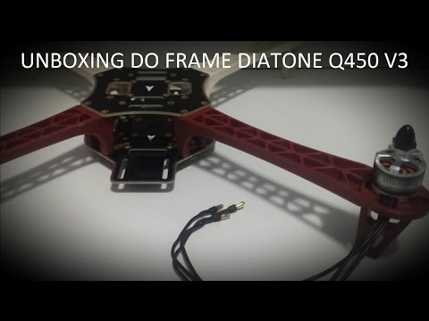 Unboxing do Frame Diatone Q450 V3