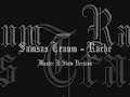Samsas Traum - Rache (Master K Slow Remix)