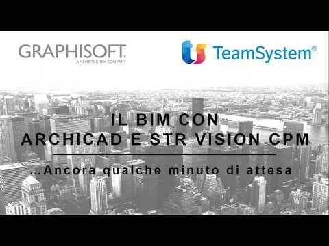 il BIM con ARCHICAD ed STR VISION CPM