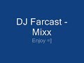 DJ Farcast - Hardstyle mixx
