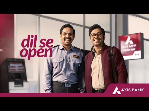Axis Bank-Dil Se Open