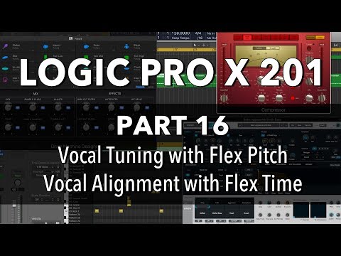 LOGIC PRO X 201 - #16 Vocal Tuning with Flex Pitch