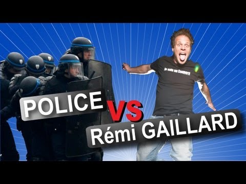 Rémi GAILLARD vs POLICIE