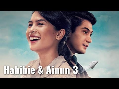 Habibie & Ainun 3 Soundtrack Tracklist | Habibie and Ainun 3 (2019) Maudy Ayunda, Aghniny Haque