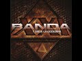 Olvidala - Banda XXI