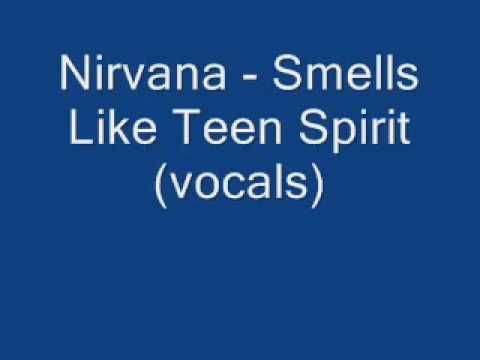 Vocals - Kurt Cobain's isolated vocal take from Smells Like Teen Spirit. Incredible performance. Vocals begin at 0:38.