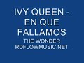ivy queen   en que fallamos exclusivo