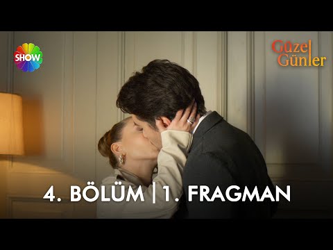 Güzel Günler 4. Bölüm Fragmanı                                                                                                                                                                                                                            