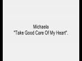 michaela strachan   take good care of my heart 