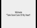 Michaela Strachan - Take Good Care Of My Heart.