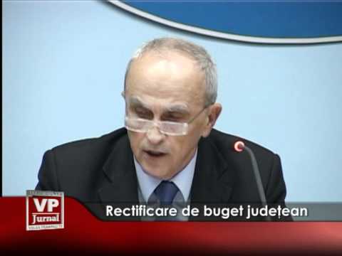 Rectificare de buget judeţean