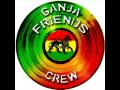 tiempu te dance hall GANJA FRIENDS CREW