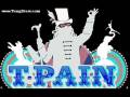CHANGE T-PAIN FEAT. DIDDY AKON AND MARY J BLIGE