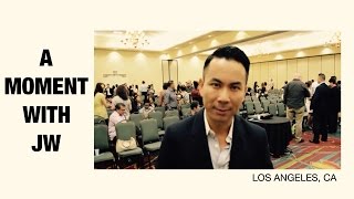 A Moment with JW