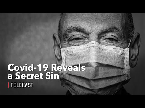 Covid-19 Reveals a Secret Sin | Telecasts | Tomorrow's World