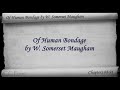 Chs 088-091 - Of Human Bondage by W. Somerset Maugham