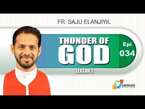 Give Your Worries To Jesus | Thunder of God | Fr. Saju Elanjiyil | Season 3 | Episode 34