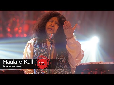 Maula-e-Kull, Abida Parveen, Episode 3, Coke Studio Season 9