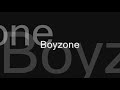Boyzone - Father And Son