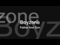 Boyzone - Father And Son