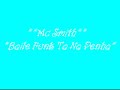 **Mc Smith**Baile Funk Ta Na Penha