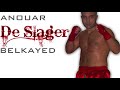 Anouar Belkayed vs. Nathan van \ Anouar Belkayed vs. Nathan van \