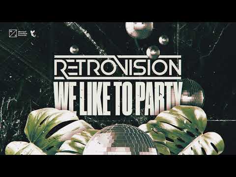RetroVision - We Like To Party