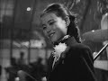 Misora Hibari in Kanashiki Kuchibue (clip 2)