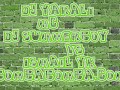 Dj YaraL? mc Dj Summerboy vs iSmaiL Yk bombabomba.com