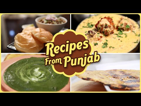 Recipes From Punjab | Quick And Easy To Make Punjab Dishes / Recipes