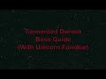 Tormented Demon Solo Guide - (With Unicorn Familiar)