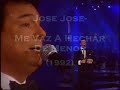 Jose Jose- Me Vaz A Hechar De Menos (En Vivo) (1992) (5/16)
