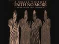 Faith No More - Woodpeckers From Mars