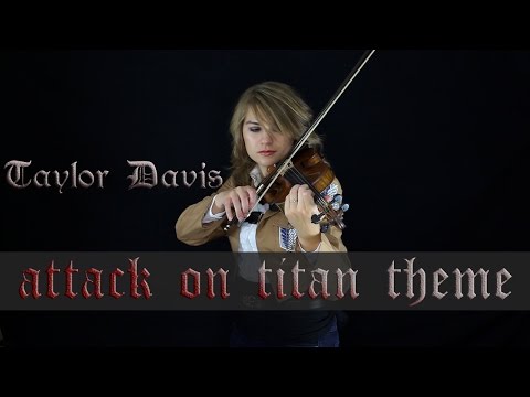 Attack on Titan Theme (Guren no Yumiya) - Violin - Taylor Davis