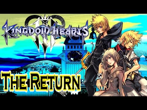 The Return of Roxas and Those Lost (Kingdom Hearts 3)