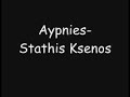 Aypnies-Stathis Ksenos