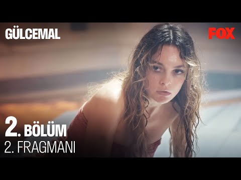 Gülcemal 2. Bölüm 2. Fragmanı                                                                                                                                                                                                                             