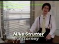 Mike Strutter - Attorney