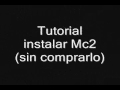 Tutorial instalacion Mc2