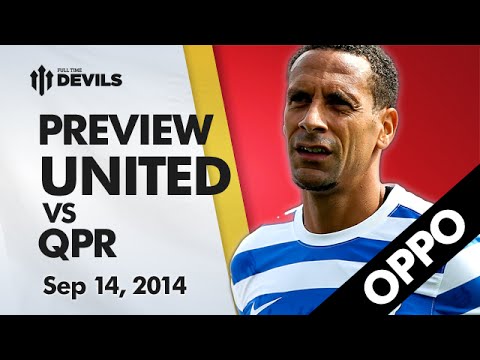 Barton is Back! | Manchester United vs QPR | OPPO PREVIEW Barton is Back! | Manchester United vs QPR | OPPO PREVIEW