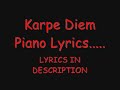 Karpe Diem - Piano Lyrics... Lyrics in description