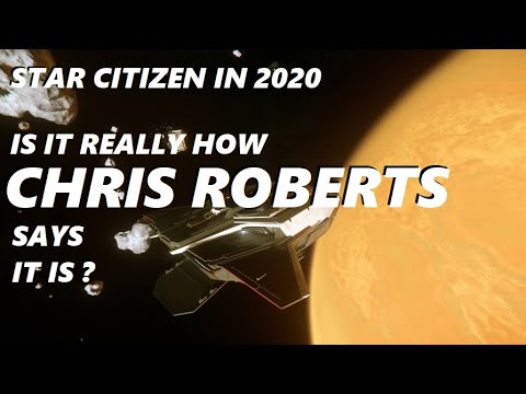 STAR CITIZEN gameplay loops in 2020 - Is it like Chris Roberts says it is?