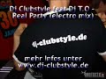 Dj Clubstyle feat. Dj TO - Real Party