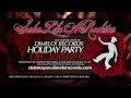 7th Annual Dimelo! Holiday Party Feat: Chino Espinoza